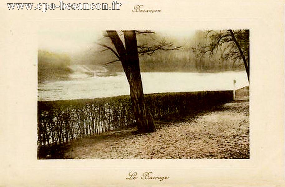 Besançon - Le Barrage